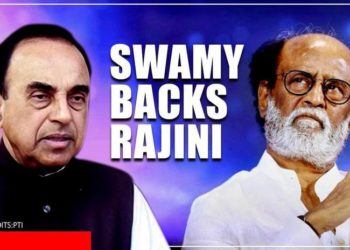 പെരിയാർ വിരുദ്ധ പരാമർശം : രജനീകാന്തിന് വേണ്ടി വാദിക്കാൻ സുബ്രഹ്മണ്യ സ്വാമി