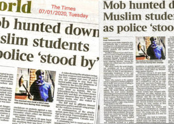 ജെഎന്‍യുവിലെ സംഘര്‍ഷത്തെ പോലിസിന് മുന്നില്‍ മുസ്ലിം വിദ്യാര്‍ത്ഥികളെ ആള്‍ക്കൂട്ടം വേട്ടയാടി എന്ന് തലക്കെട്ടെഴുതി ‘ദ ടൈംസ്’: പച്ചനുണ എഴുതി ഇന്ത്യക്കെതിരെ നരേറ്റിവുകള്‍ ഉണ്ടാക്കുന്നത് ഇങ്ങനെ