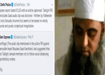 മൗലാനാ സാദിനെ വെള്ളപൂശാന്‍ ഇന്ത്യന്‍ എക്‌സ്പ്രസ് നല്‍കിയത് നുണ വാര്‍ത്ത: റിപ്പോര്‍ട്ട് വസ്തുതകള്‍ക്ക് നിരക്കാത്തതും, ഭാവനാ സൃഷ്ടിയും ആണെന്ന് പോലിസ്