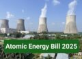 ആറ്റോമിക് എനർജി ബിൽ-2025 ; അടുത്ത എട്ടു വർഷത്തിനുള്ളിൽ ആണവ ശേഷി മൂന്നിരട്ടി വർദ്ധിപ്പിക്കും; ശീതകാല സമ്മേളനത്തിൽ വമ്പൻ തയ്യാറെടുപ്പുമായി കേന്ദ്രം